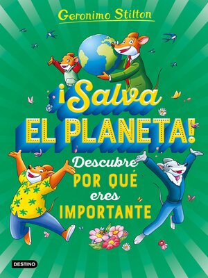cover image of ¡Salva el planeta! Descubre por qué eres importante